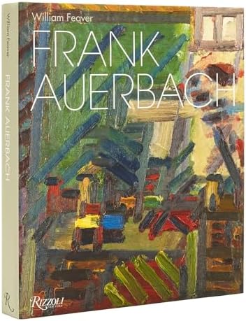 アート・デザイン・音楽 FRANK AUERBACH - WILLIAN FEAVER Frank Auerbach: Feaver, William: 9780847830589: Amazon.com: Books